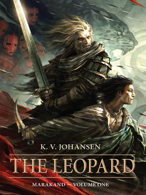 Title details for The Leopard by K.V. Johansen - Available